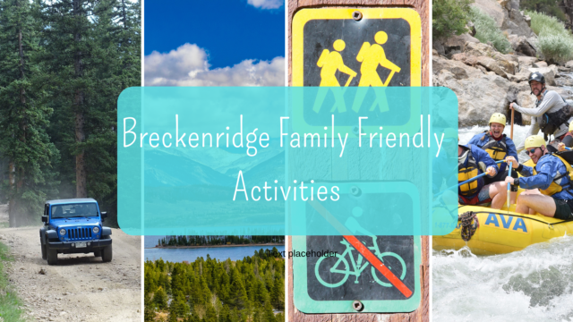 Breckenridge Family Activities