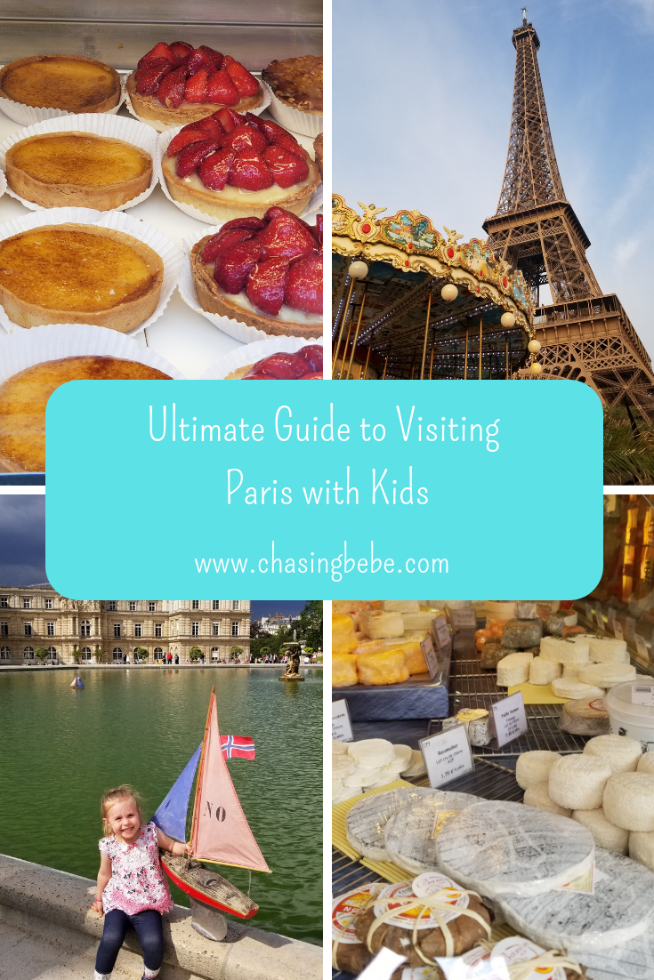 Ultimate Guide To Visiting Paris With Kids - Chasing Bebe