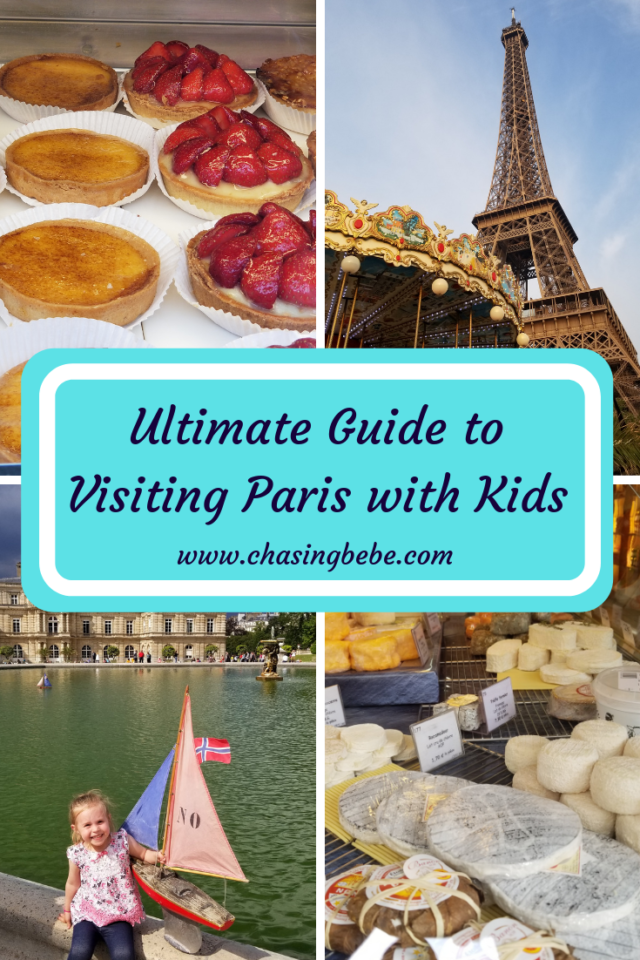 Ultimate Guide to Visiting Paris With Kids